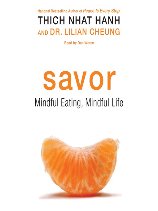 Title details for Savor by Thich Nhat Hanh - Wait list